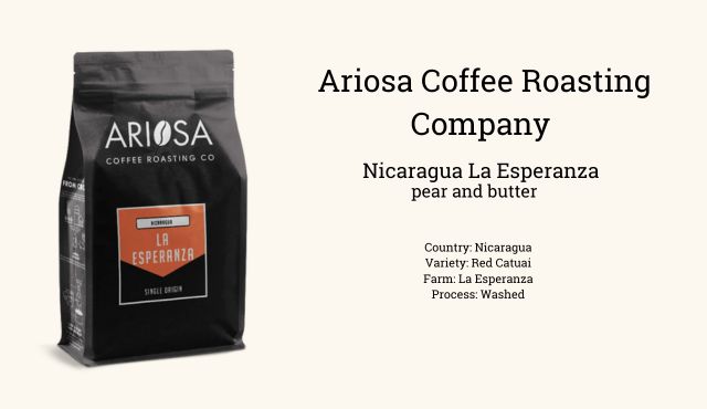  Ariosa Coffee Roasting Company: Nicaragua La Esperanza