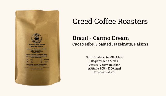 Creed Coffee Roasters: Brazil - Carmo Dream 