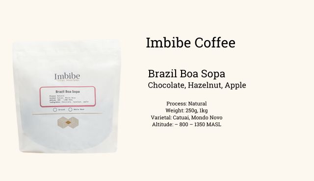 Imbibe Coffee Brazil Boa Sopa